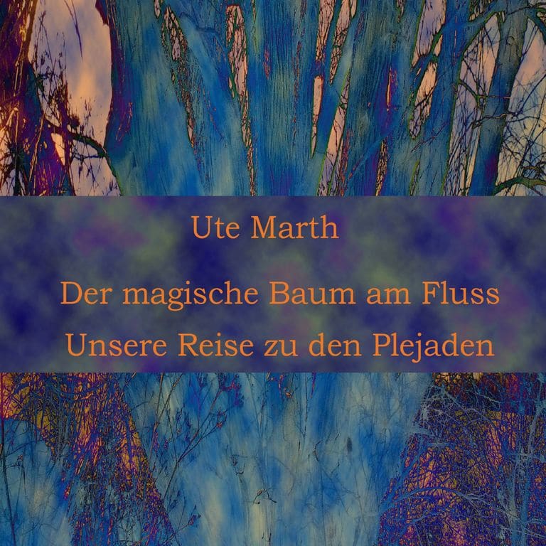 Buchcover: Der magische Baum am Fluss von Ute Marth